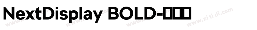 NextDisplay BOLD字体转换